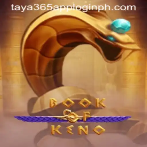 Unveiling the Thrills of BookOfKeno on taya365 App