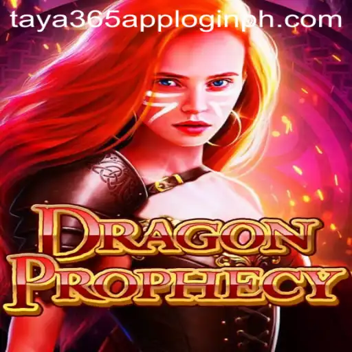 DragonProphecy: A Dive into the Fantasy Realm and Connectivity via Taya365 App Login