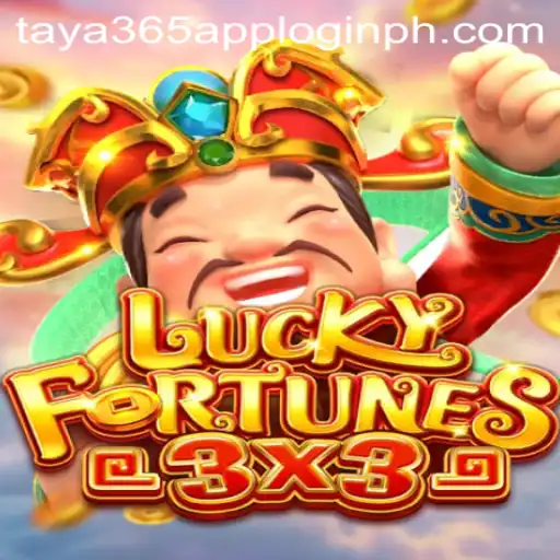 Unlock the Thrilling Adventure: LUCKYFORTUNES3x3 and User Experience in Taya365 App