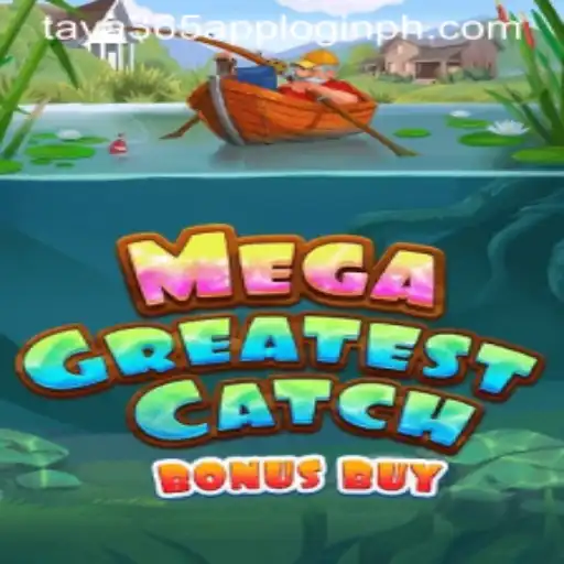 Discovering MegaGreatestCatchBonusBuy and Taya365 App Login