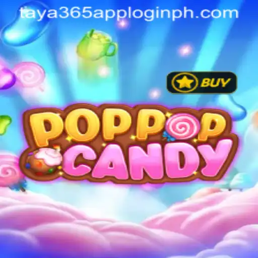 Exploring POPPOPCANDY: A Sweet Adventure and the Taya365 App Login