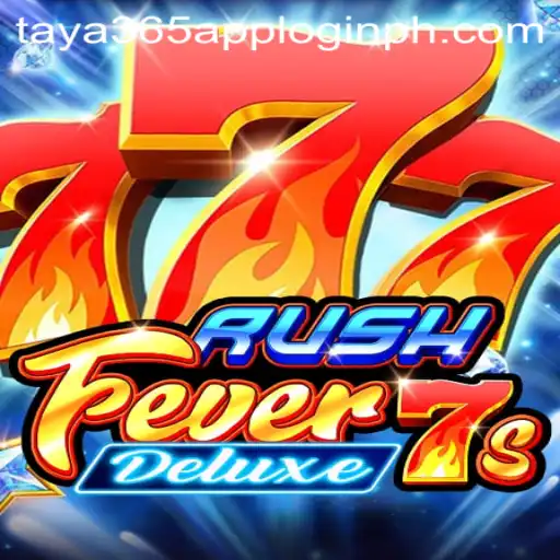 Dive into the Excitement of RushFever7sDeluxe with Taya365