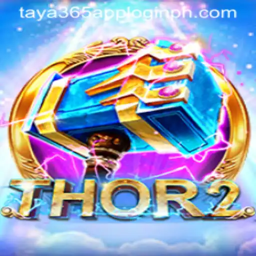 Thor2 Game: A Mythical Gaming Experience with Taya365 Access